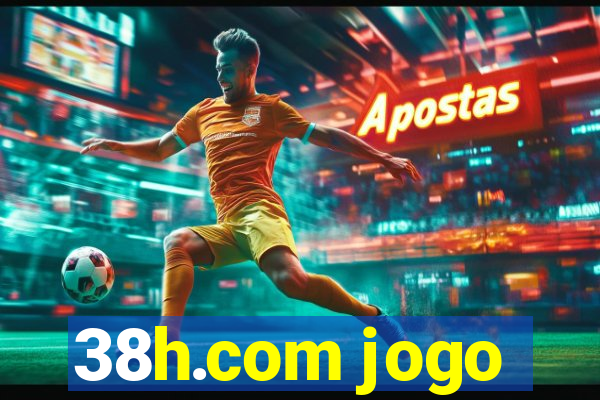 38h.com jogo